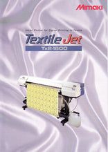 Load image into Gallery viewer, Textile Jet Tx-2-1600 inkjet plotter for digital printing to textile on a textured white background with Mimaki branding.